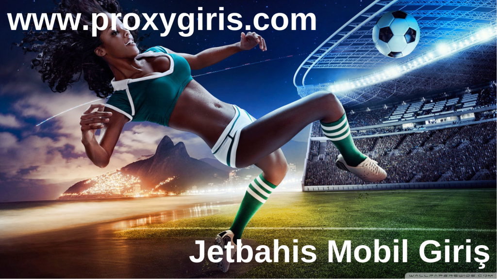 Jetbahis Mobil Giriş